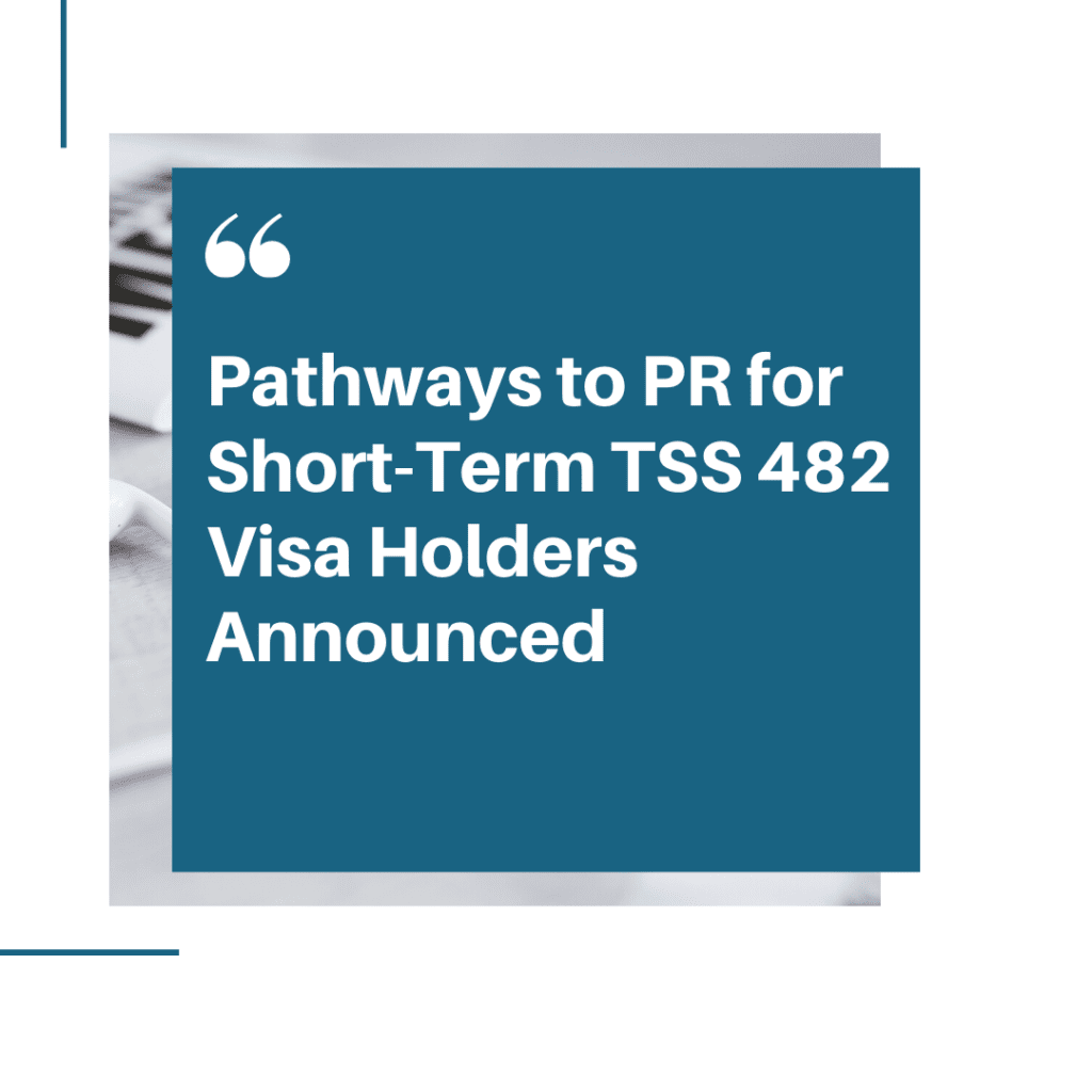 Permanent Residency Pathways for SC482/457 Short-Term Visa Holders