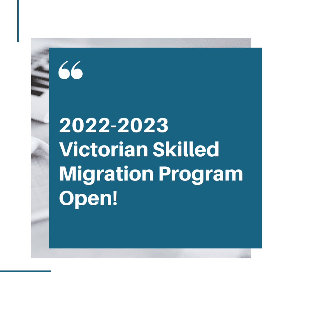 Victoria’s Skilled Migration Program 2022-2023